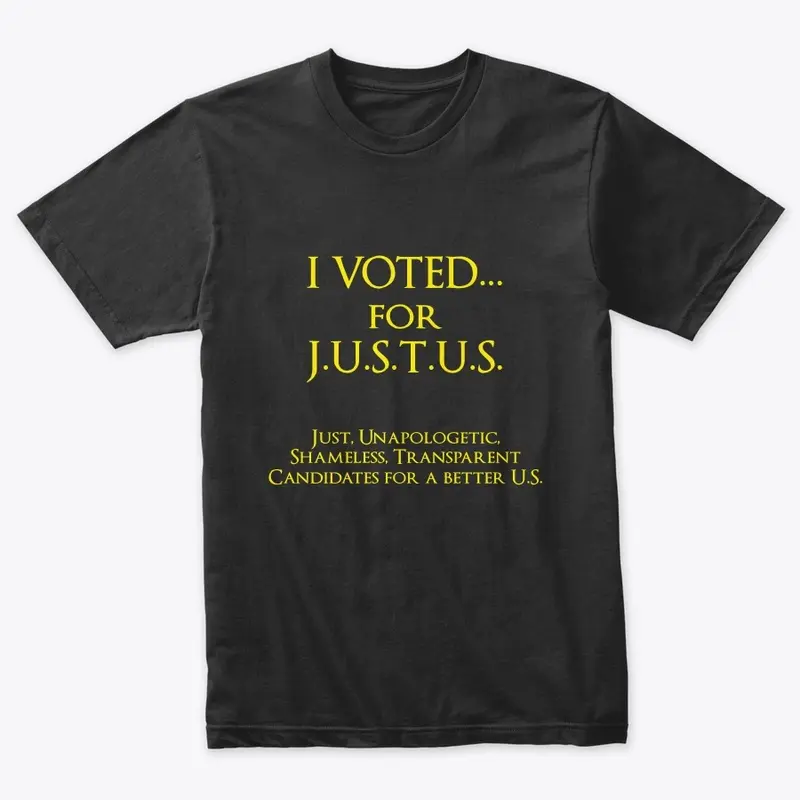 J.U.S.T.U.S. Tee